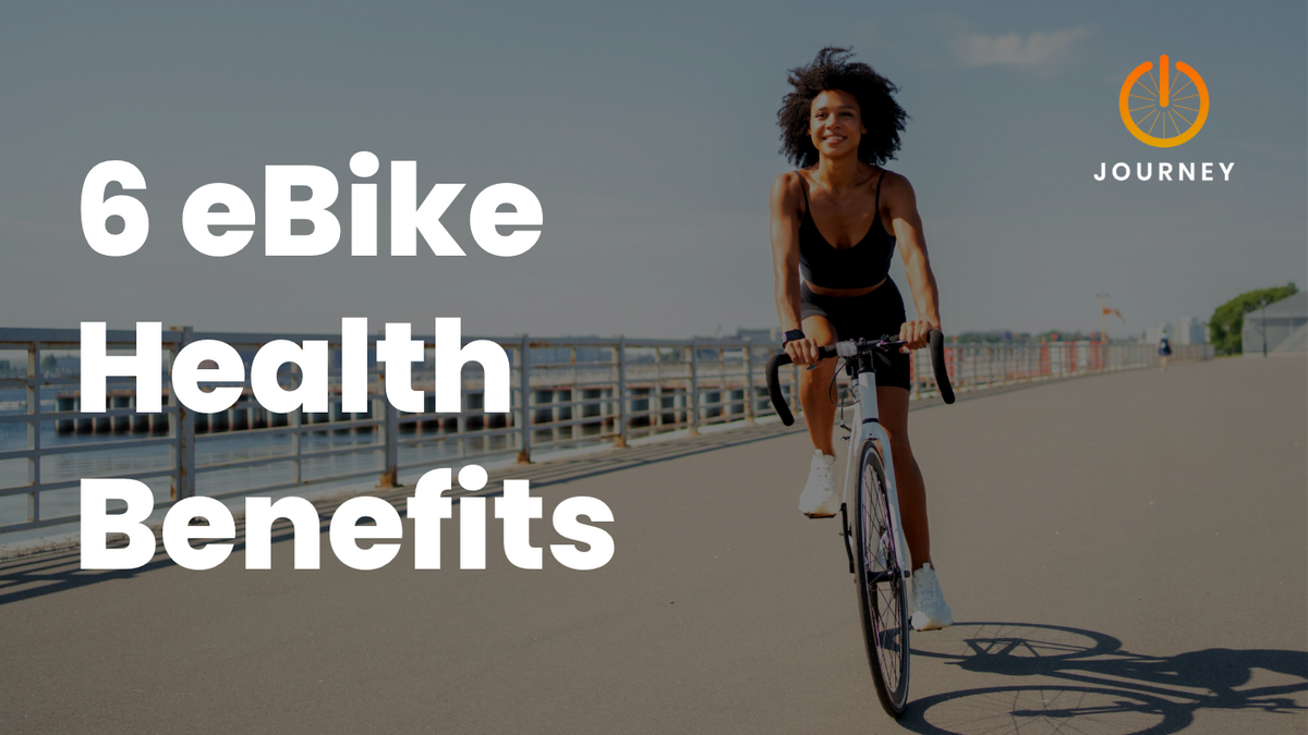 Top 6 eBike Health Benefits: Boost Your Well-Being Today!